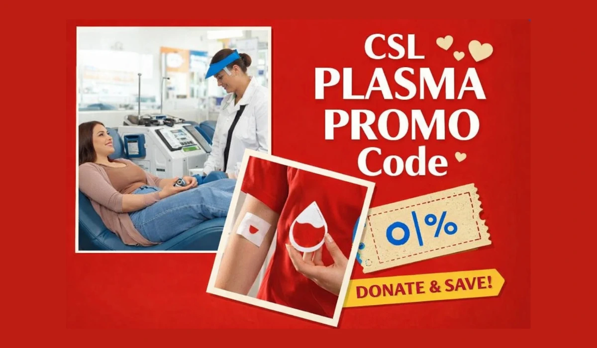 Csl Plasma Promo Code